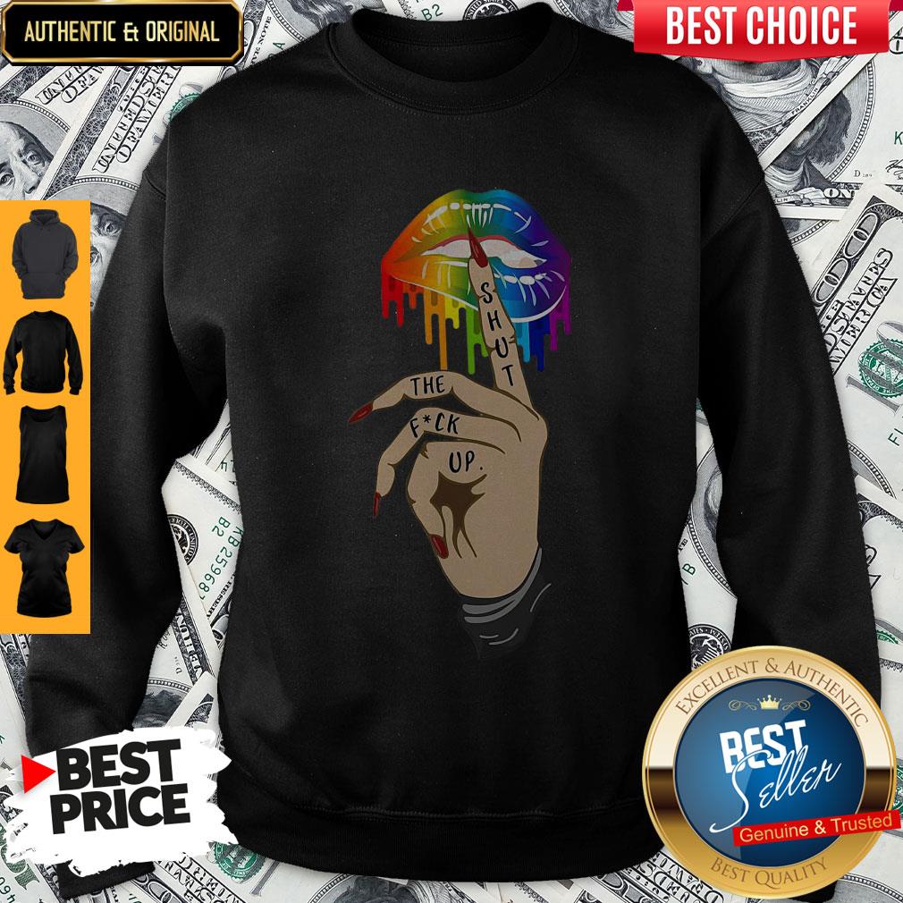 Premium Lips Shut The Fuck Up LGBT Shirt - Image 5