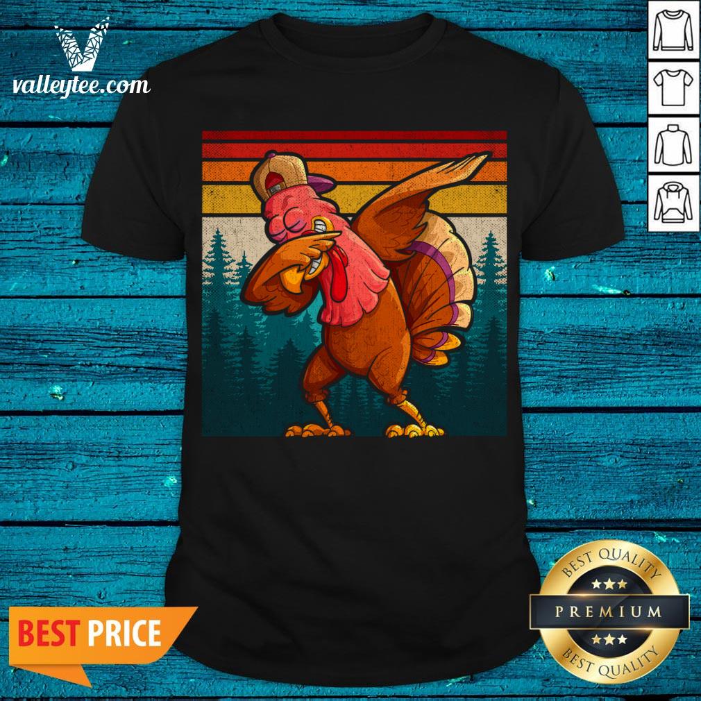 Super Nice Dabbing Truthahn Dab Thanksgiving Gift Shirt