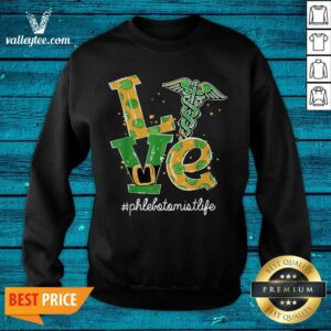 Alternative view of Great Love Nurse Phlebotomist Life St Patrick's Day Shirt
