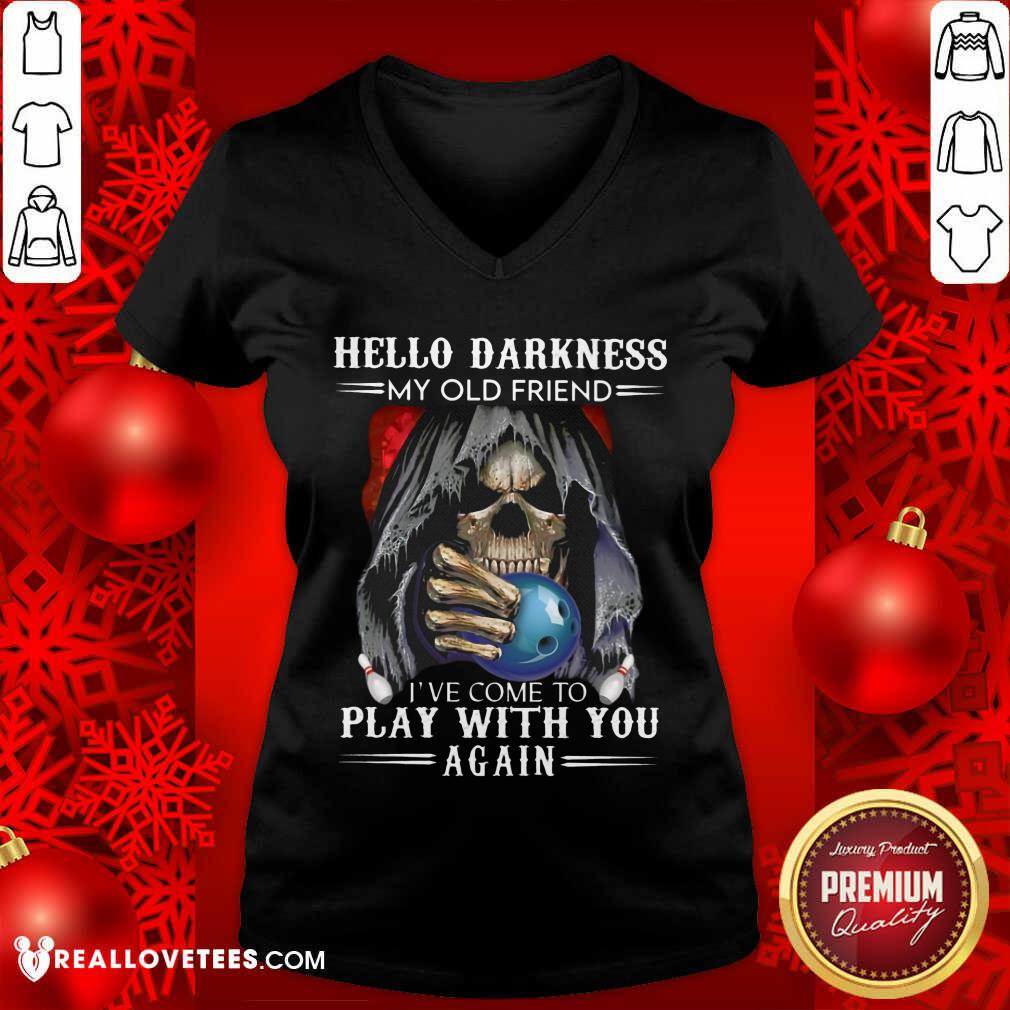 Hello Darkness My Old Friend Play With You Again Shirt - Image 3