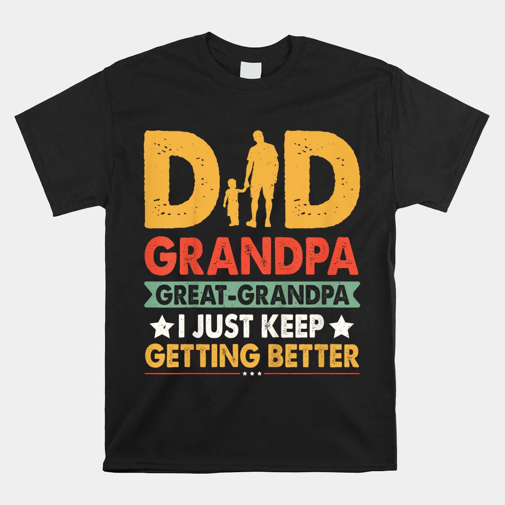 Funny Great Grandpa For Fathers Day Shirt - Image 4