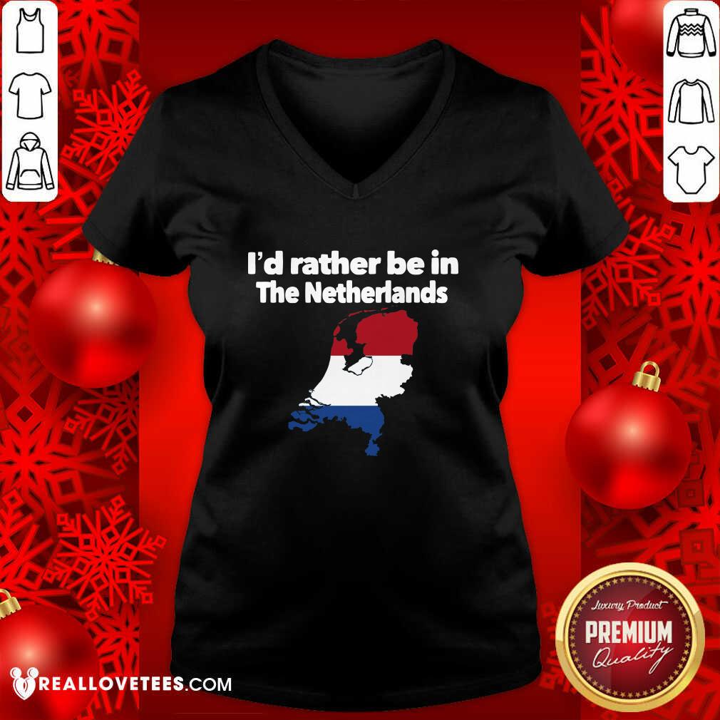 Official I’d Rather Be In The Netherlands Shirt - Image 5