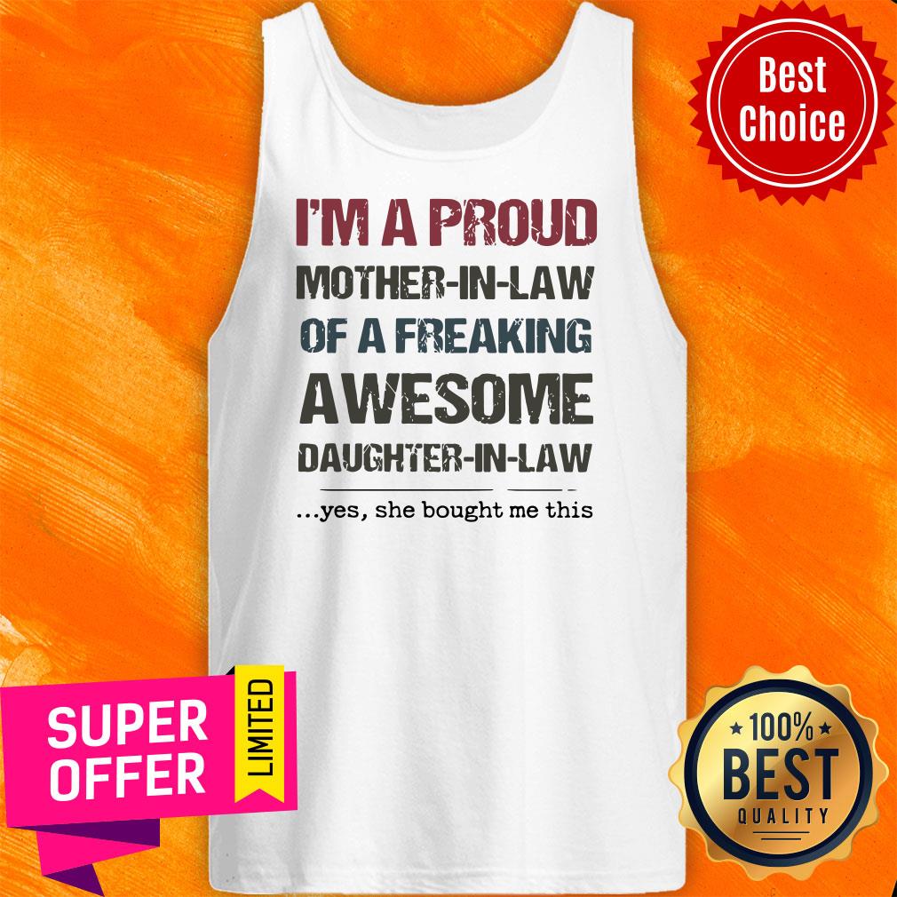 Awesome I’m A Proud Mother In Law Of A Freaking Awesome Shirt - Image 5
