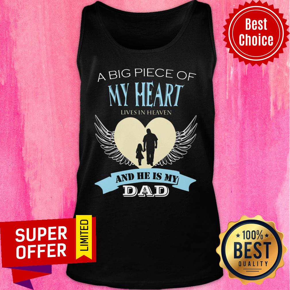 Big Piece Of My Heart Wings And He Is My Dad Shirt - Image 3
