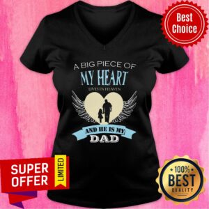 Alternative view of Big Piece Of My Heart Wings And He Is My Dad Shirt