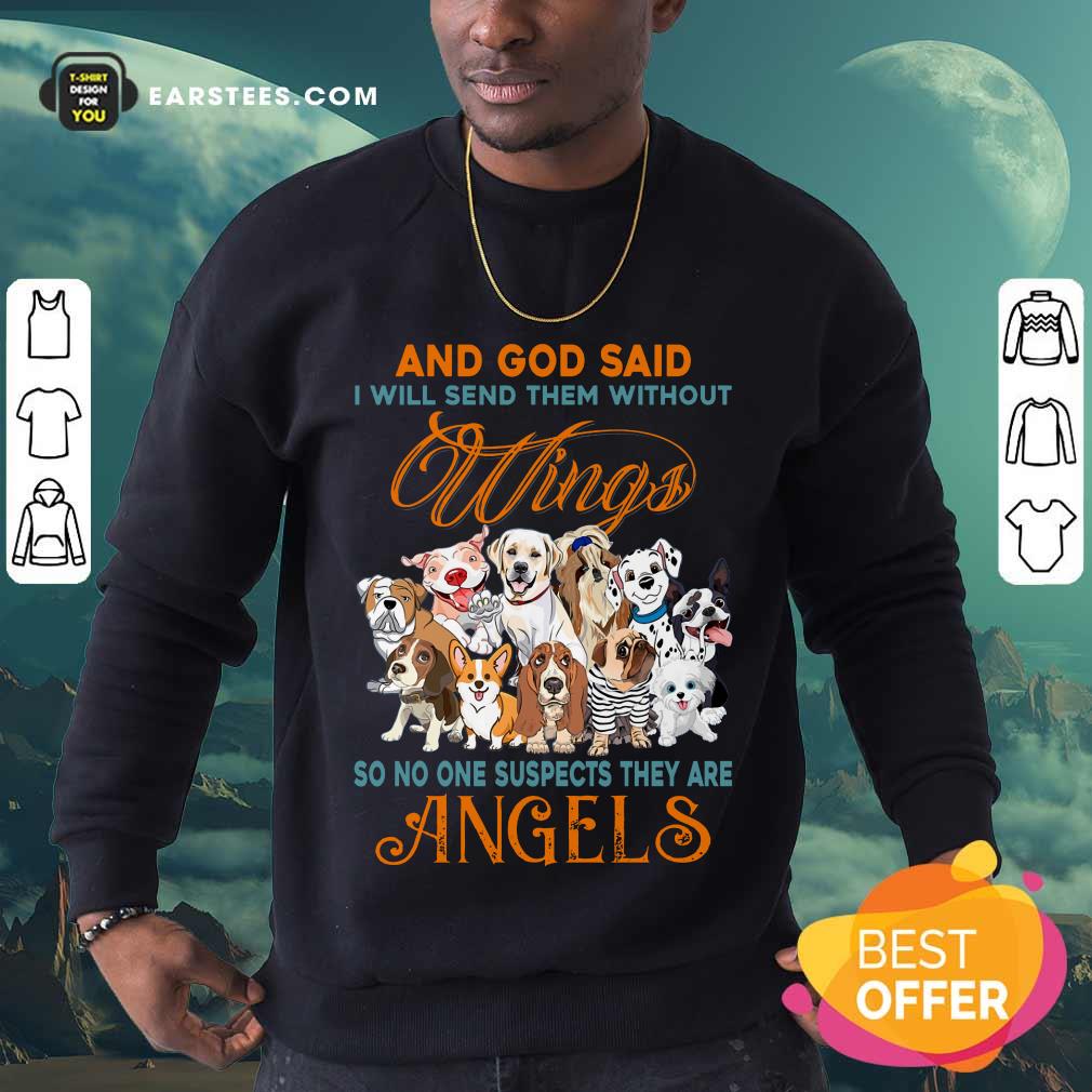 Nice Wings Dog And God Said Angels Shirt - Image 3