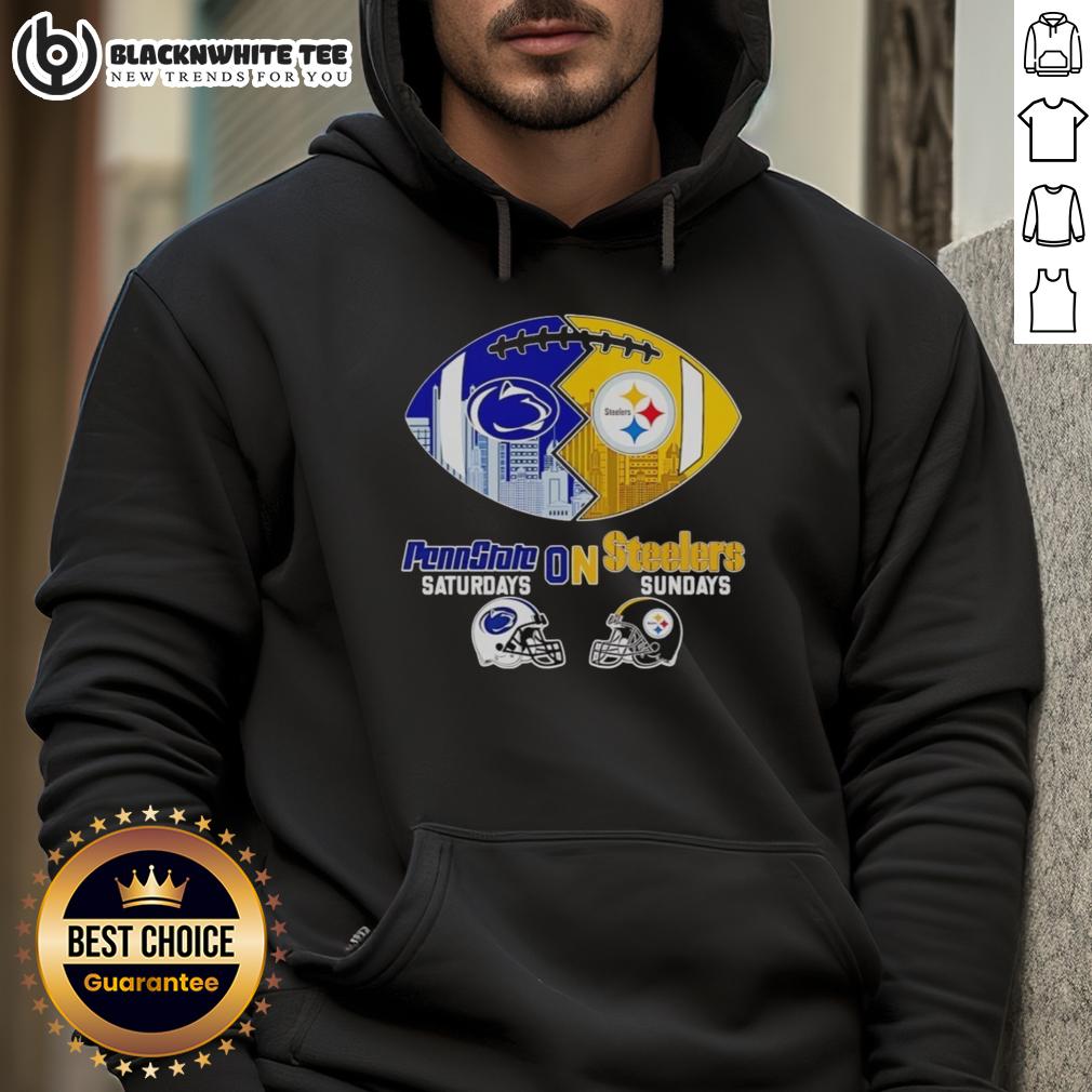 Good Penn State Nittany Lions On Saturdays And Pittsburgh Steelers On Sundays Football T-Shirt - Image 2
