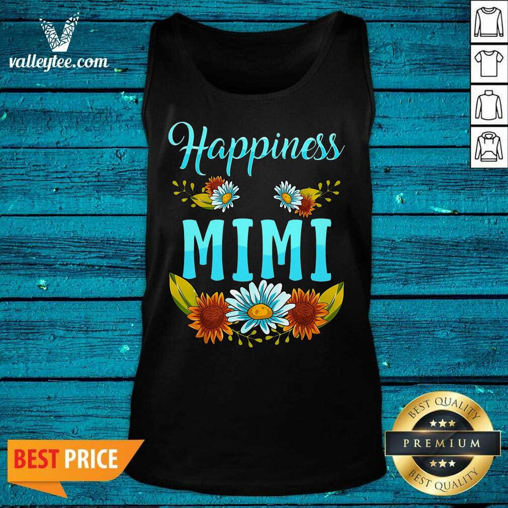 Flower Happiness Is Being A Mimi Shirt - Image 4