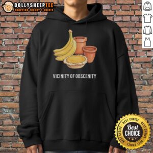 Alternative view of Good Vicinity Of Obscenity Banana T-Shirt