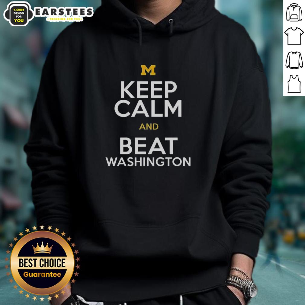 Premium Michigan Wolverines Keep Calm And Beat Washington T-Shirt - Image 2