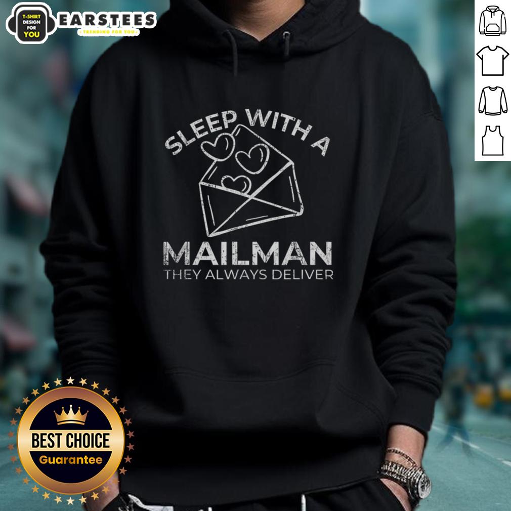 Premium Sleep With A Mailman They Always Deliver T-Shirt - Image 2