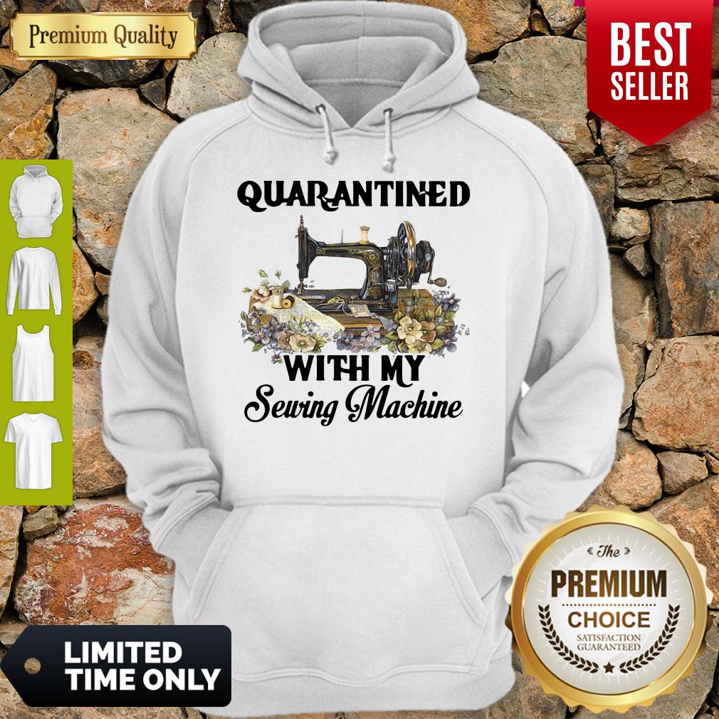 Awesome Quarantined With My Sewing Machine Shirt - Image 4