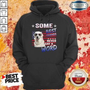 Alternative view of Kuvasz Best Friends Never Say A Word Shirt