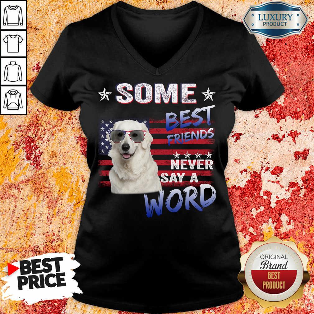 Kuvasz Best Friends Never Say A Word Shirt - Image 3