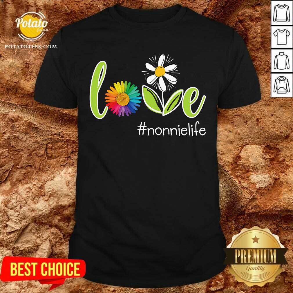 Love Nonnie Life Flower Artistry Shirt