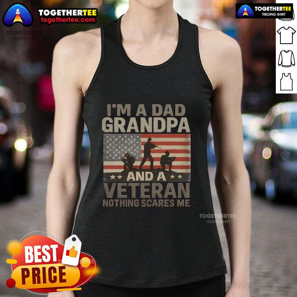 Premium I'm A Dad Grandpa And A Veteran Nothing Scares Me T-Shirt - Image 4