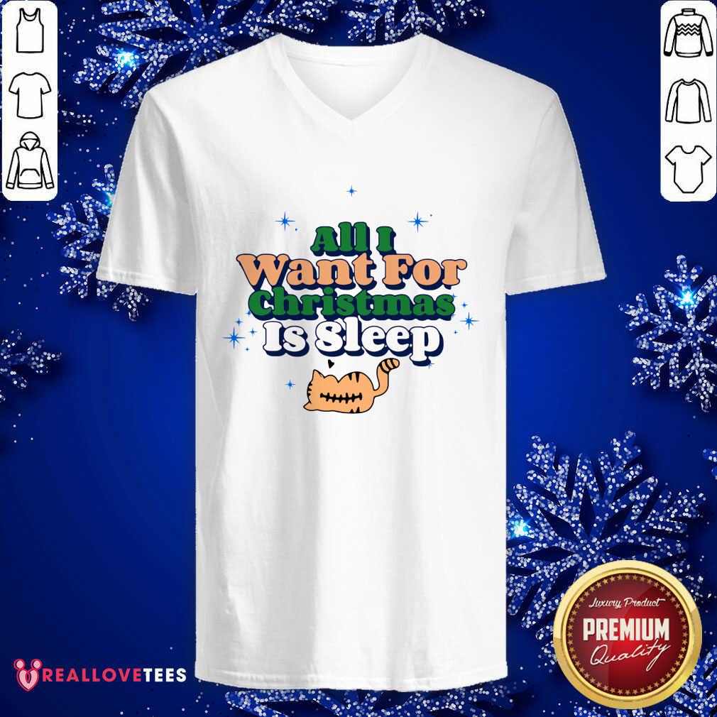 Beautiful All I Want For Christmas Is Sleep Shirt - Image 5