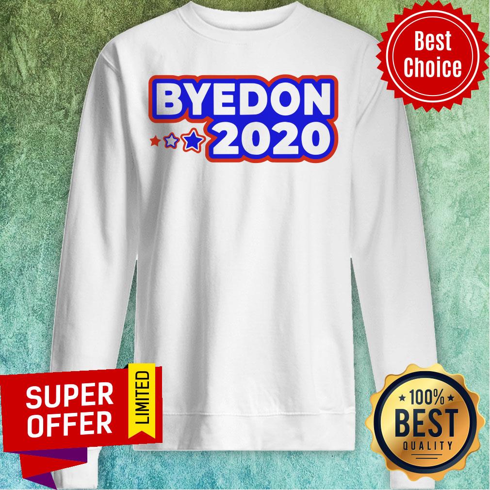 Nice Byedon 2020 Joe Biden Kamala Harris 2020 Election Political Shirt - Image 5
