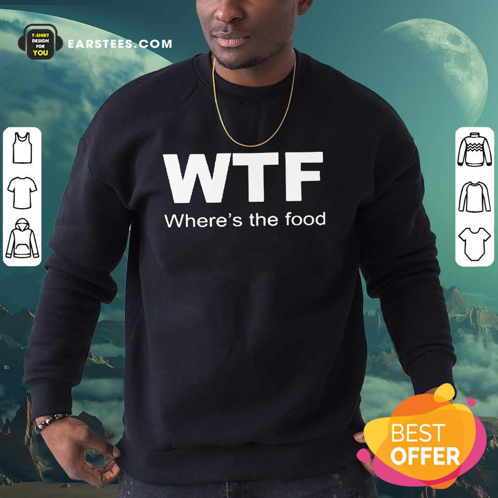 WTF Where's The Food Shirt - Image 3