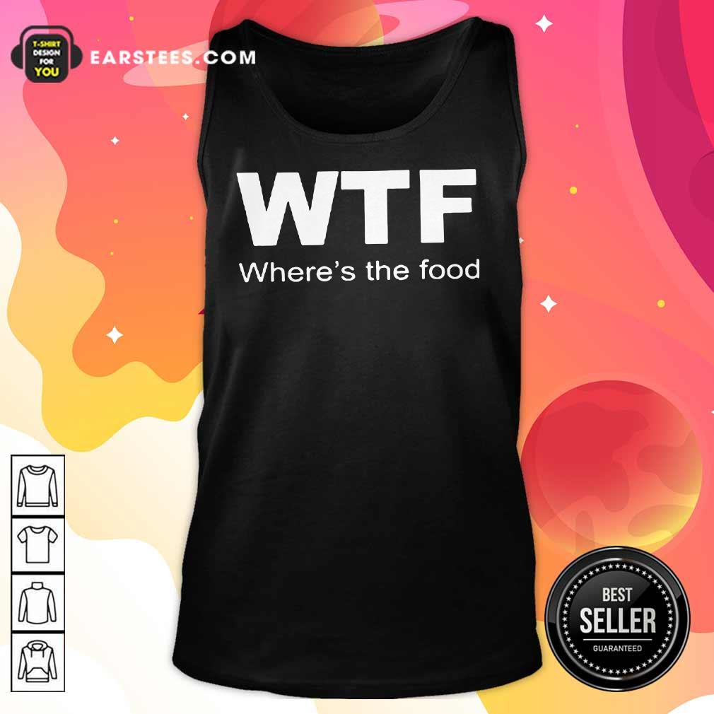 WTF Where's The Food Shirt - Image 2