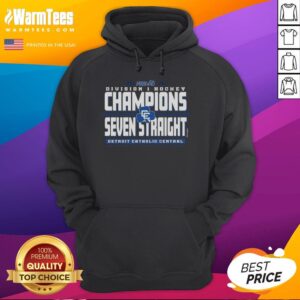 Alternative view of Good Detroit Catholic Central 2026 Mhsaa Hockey Division 1 Seven Straight Champions T-Shirt