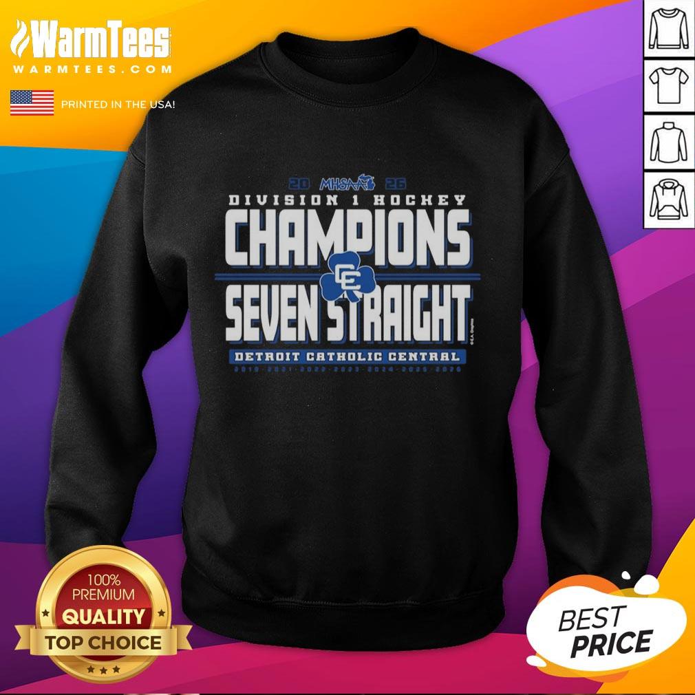 Good Detroit Catholic Central 2026 Mhsaa Hockey Division 1 Seven Straight Champions T-Shirt - Image 5