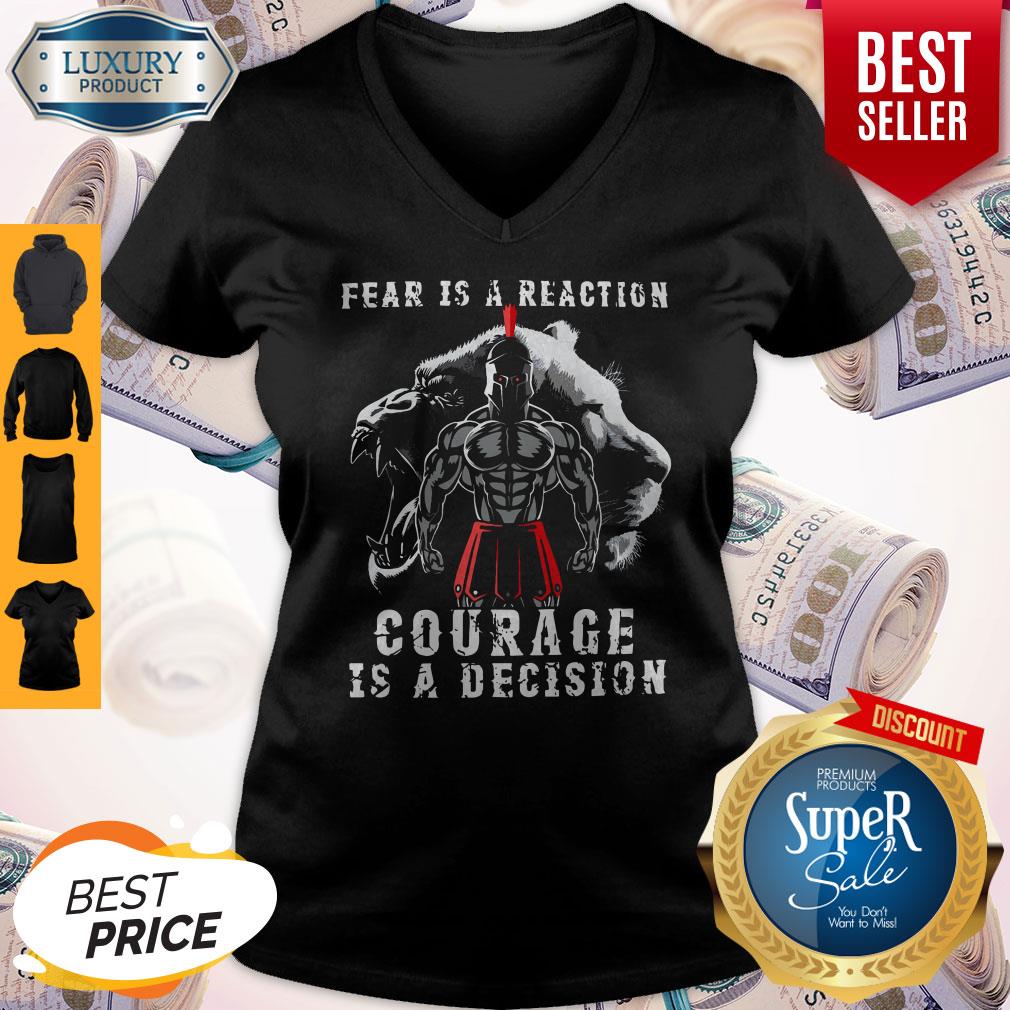 Fear Is A Reaction Courage Is A Decision Vintage Shirt - Image 2
