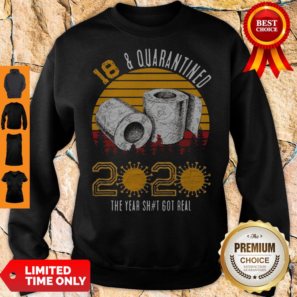 Top 18 Quarantined 2020 The Year Shit Got Real Born in 2002 Vintage Birthday Social Distancing Bday Birthday Shirt - Image 2