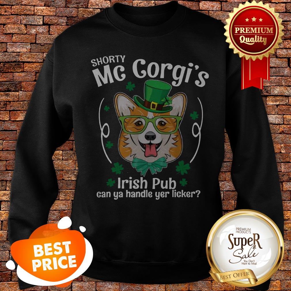 Nice Corgi Shorty Mc Corgi’s Irish Pub Can You Handle Your Licker Shirt - Image 4