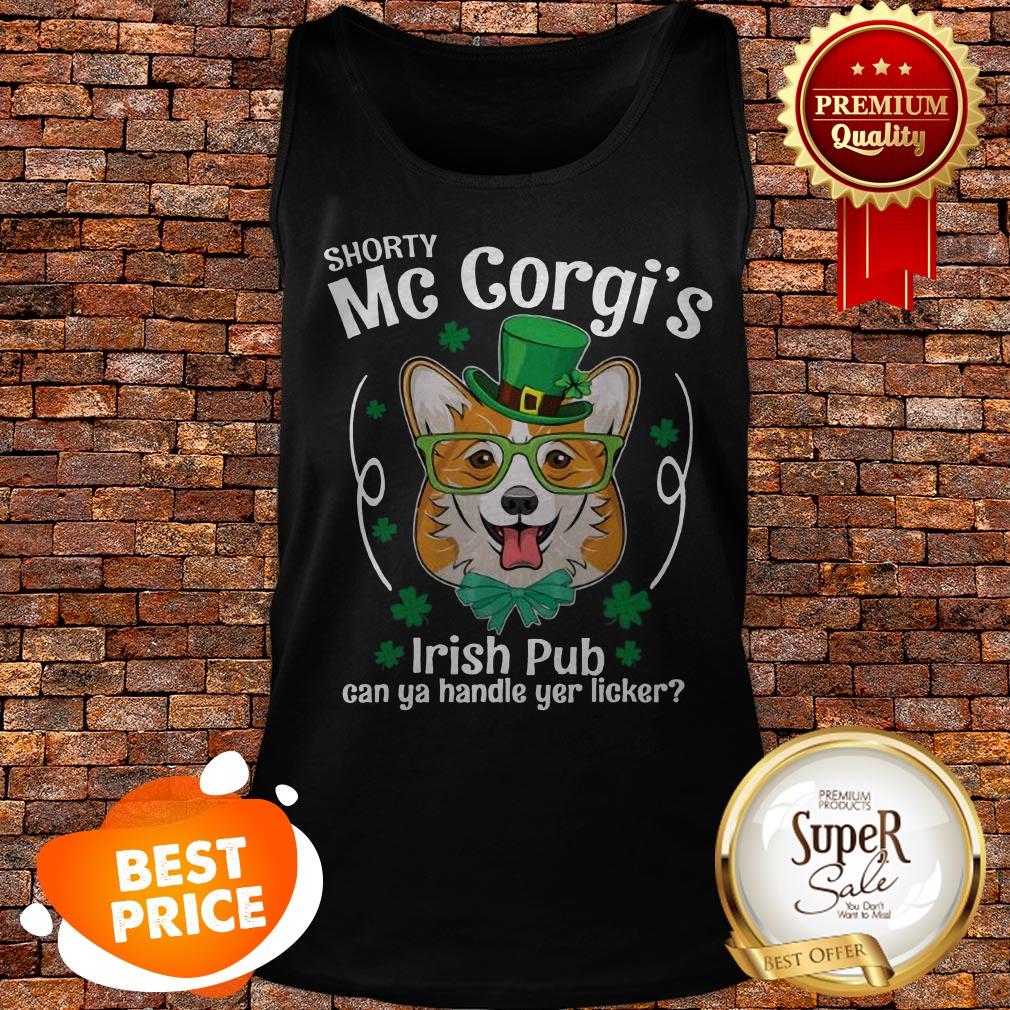 Nice Corgi Shorty Mc Corgi’s Irish Pub Can You Handle Your Licker Shirt - Image 3
