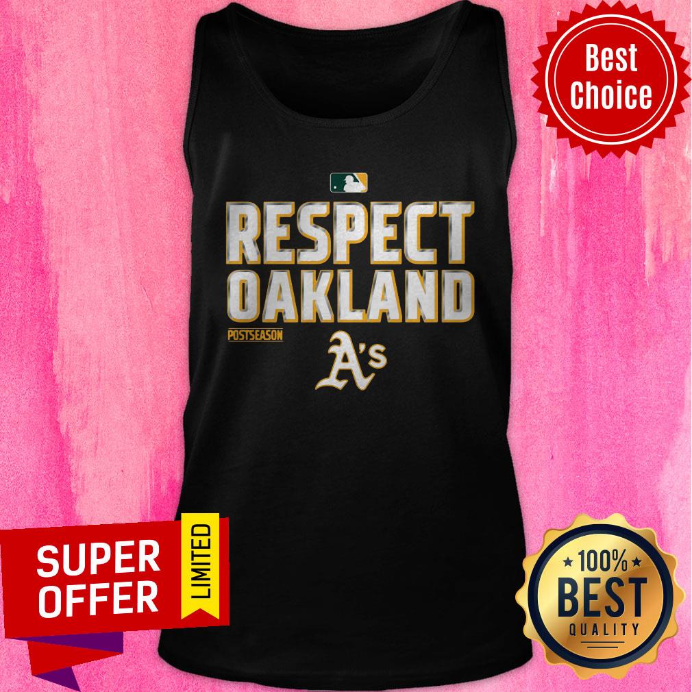 Awesome Respect Oakland Athletics Postseason Shirt - Image 3