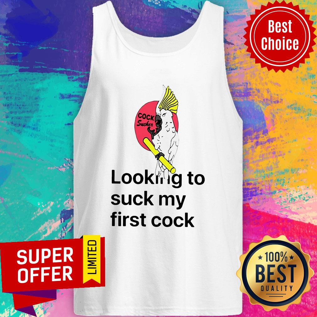 Awesome Looking To Suck My First Cock Shirt - Image 4