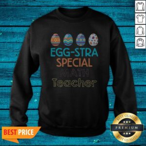 Alternative view of Great Top Colorful EggStra Special Math Teacher Shirt