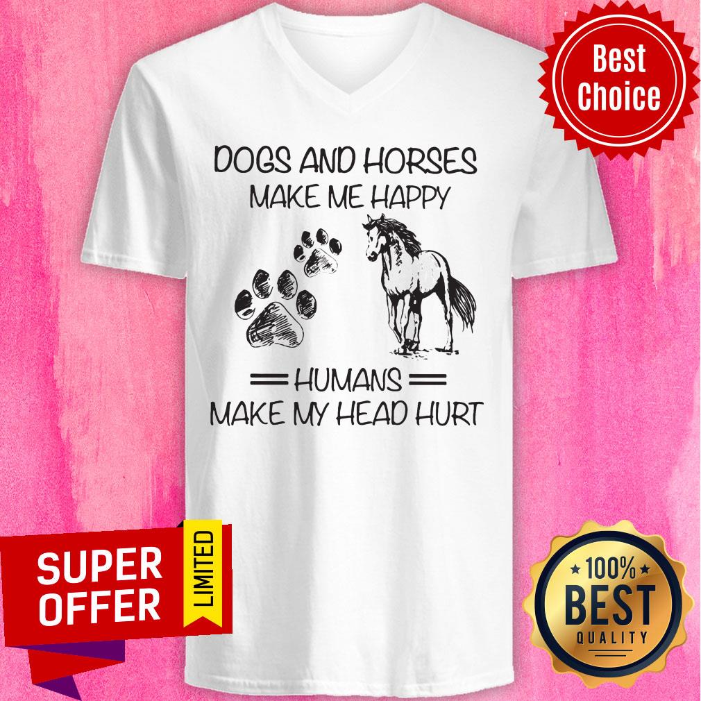 Dogs And Horses Make Me Happy Shirt - Image 3