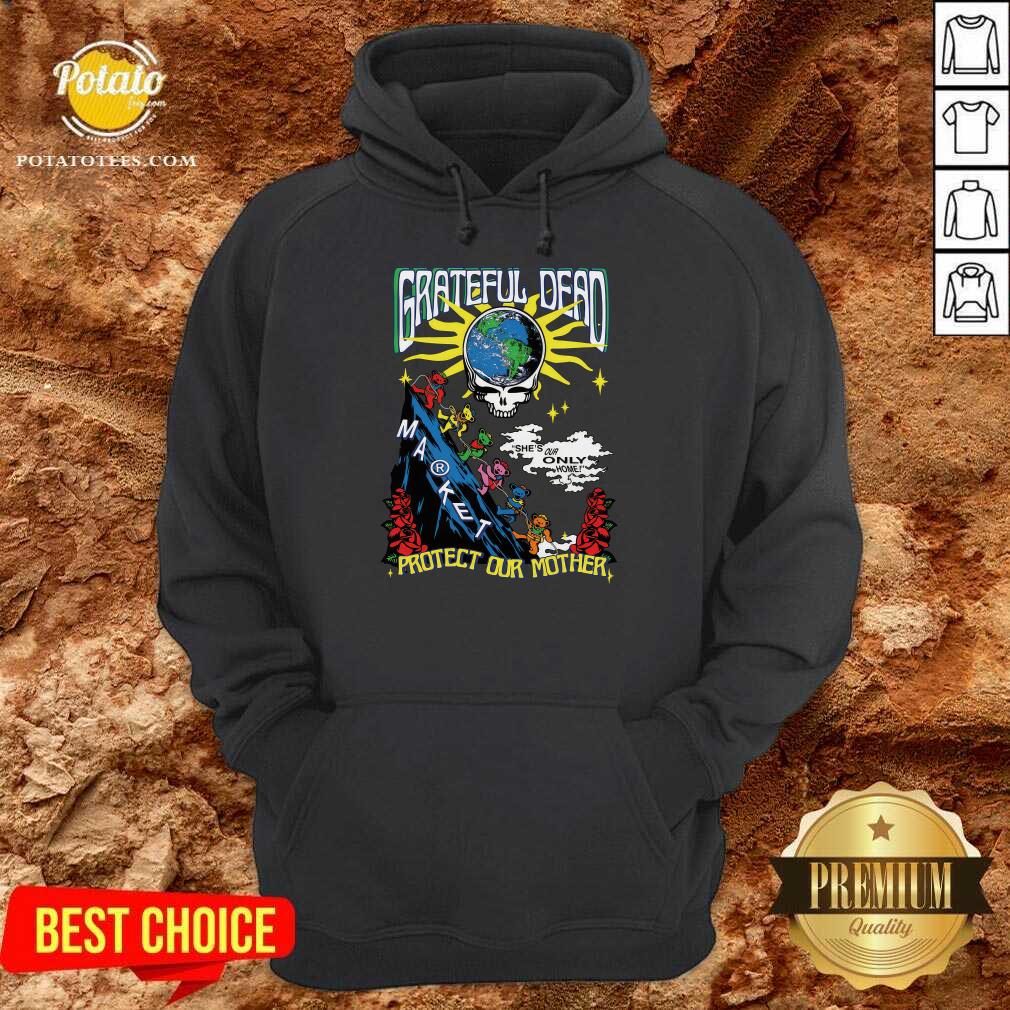 Grateful Dead Earth She's Our Only Home Protect Our Mother T-shirt - Image 5