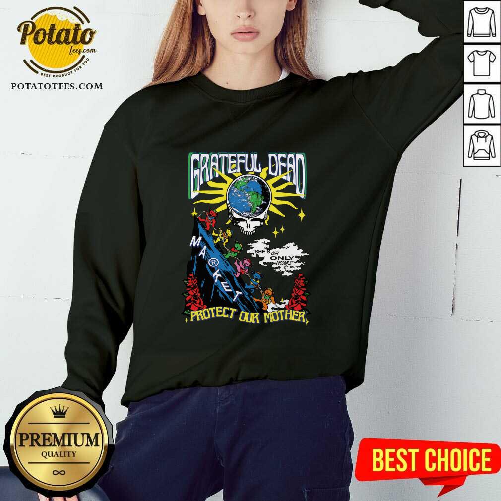 Grateful Dead Earth She's Our Only Home Protect Our Mother T-shirt - Image 4