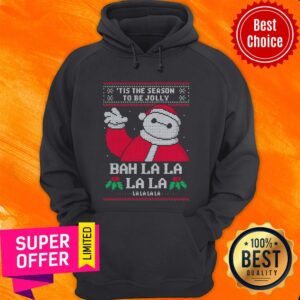 Alternative view of Nice Tis The Season To Be Jolly Bah La La Ugly Christmas Shirt