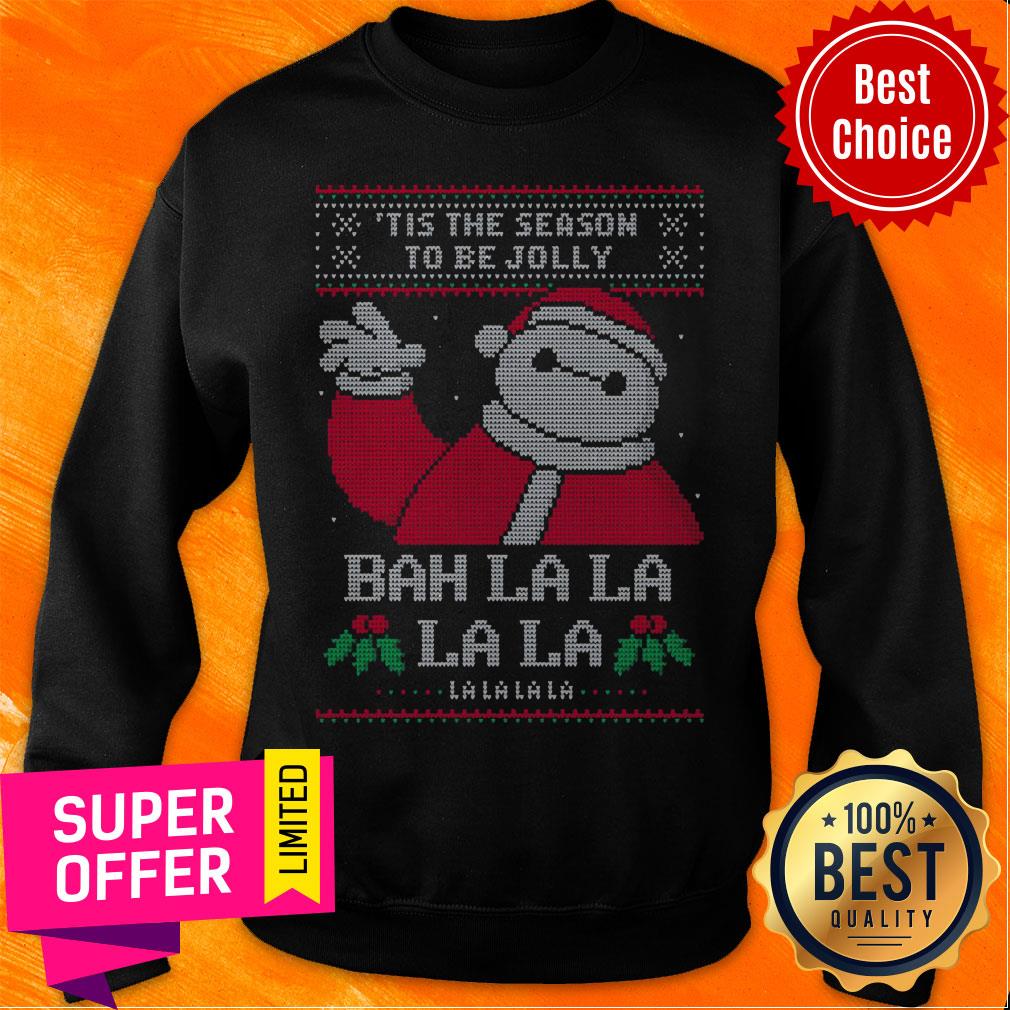 Nice Tis The Season To Be Jolly Bah La La Ugly Christmas Shirt - Image 3