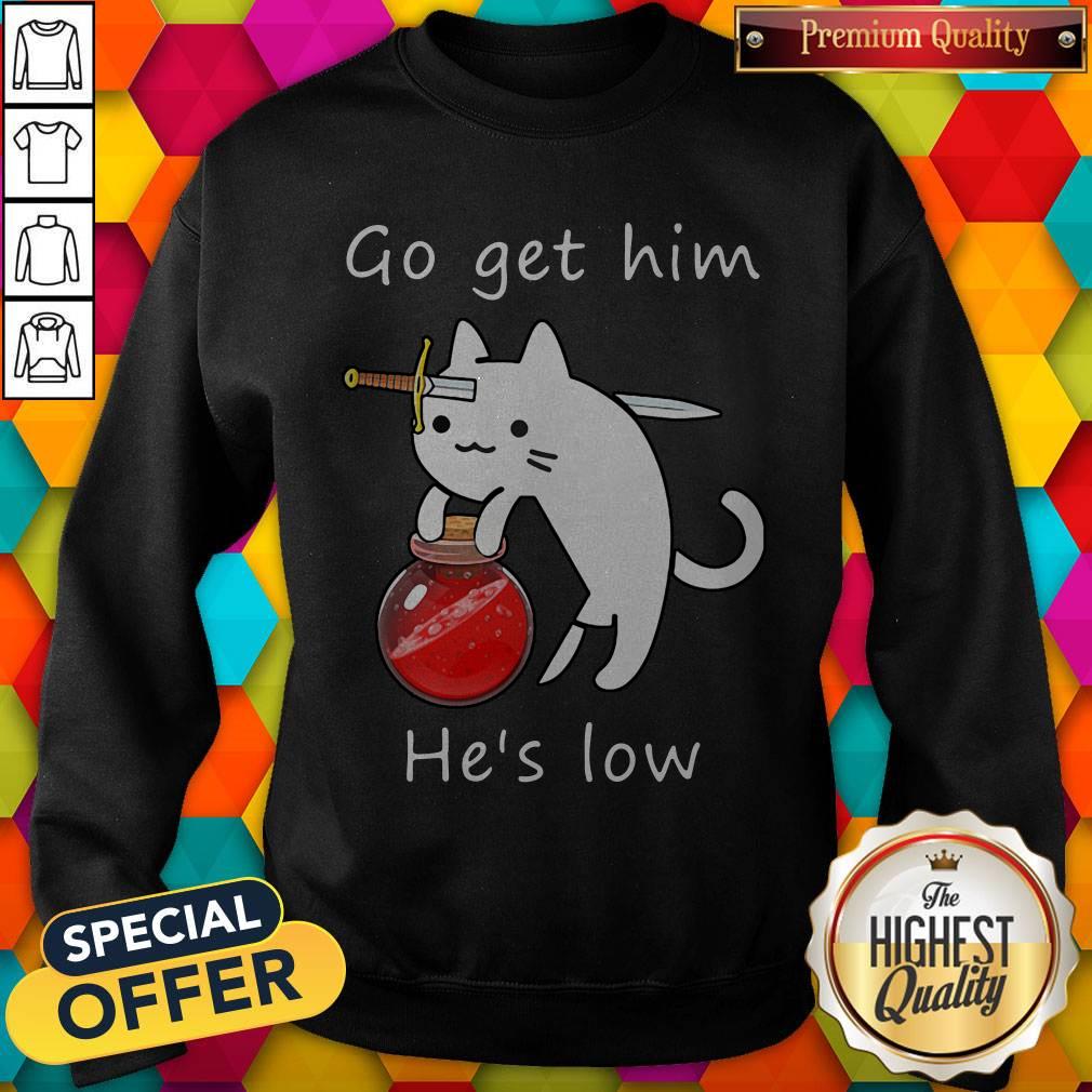 Nice Cat Go Get Him He’s Low Shirt - Image 5