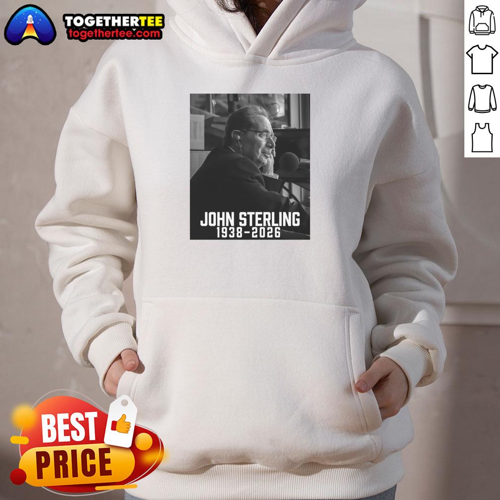 Good John Sterling Rest In Peace 1938–2026 T-Shirt - Image 2