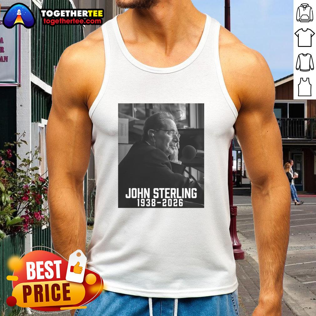 Good John Sterling Rest In Peace 1938–2026 T-Shirt - Image 4