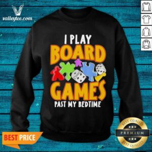 Alternative view of Super Nice Autism I Play Board Games Past My Bedtime Shirt