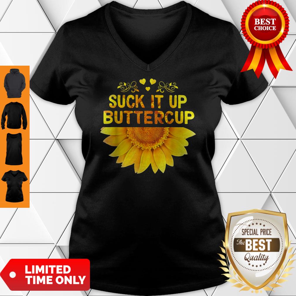 Funny Sunflower Version Suck It Up Buttercup Shirt - Image 4