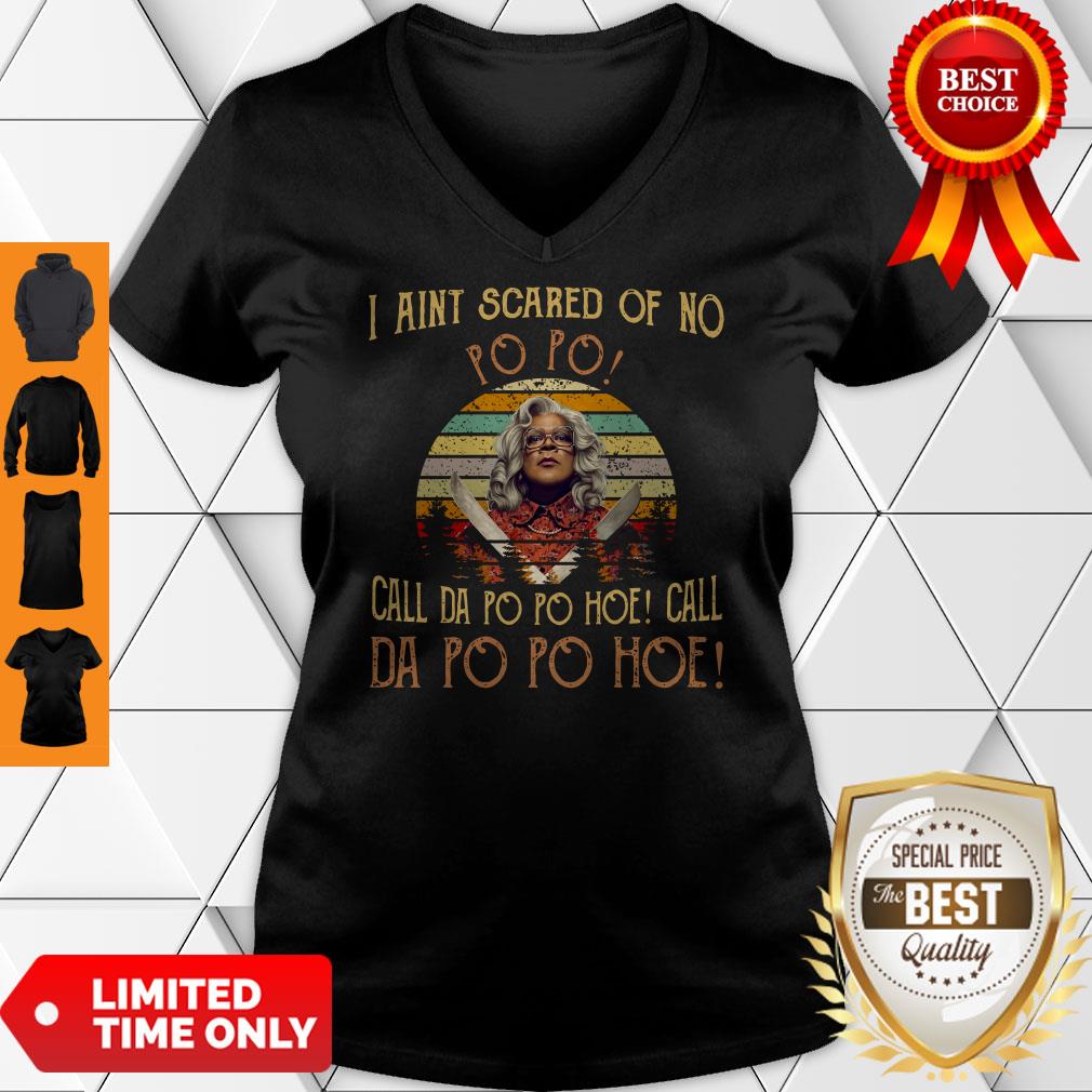 I Aint Scared Of No Popo Call Da Popo Hoe Call Da Popo Hoe Vintage Shirt - Image 4