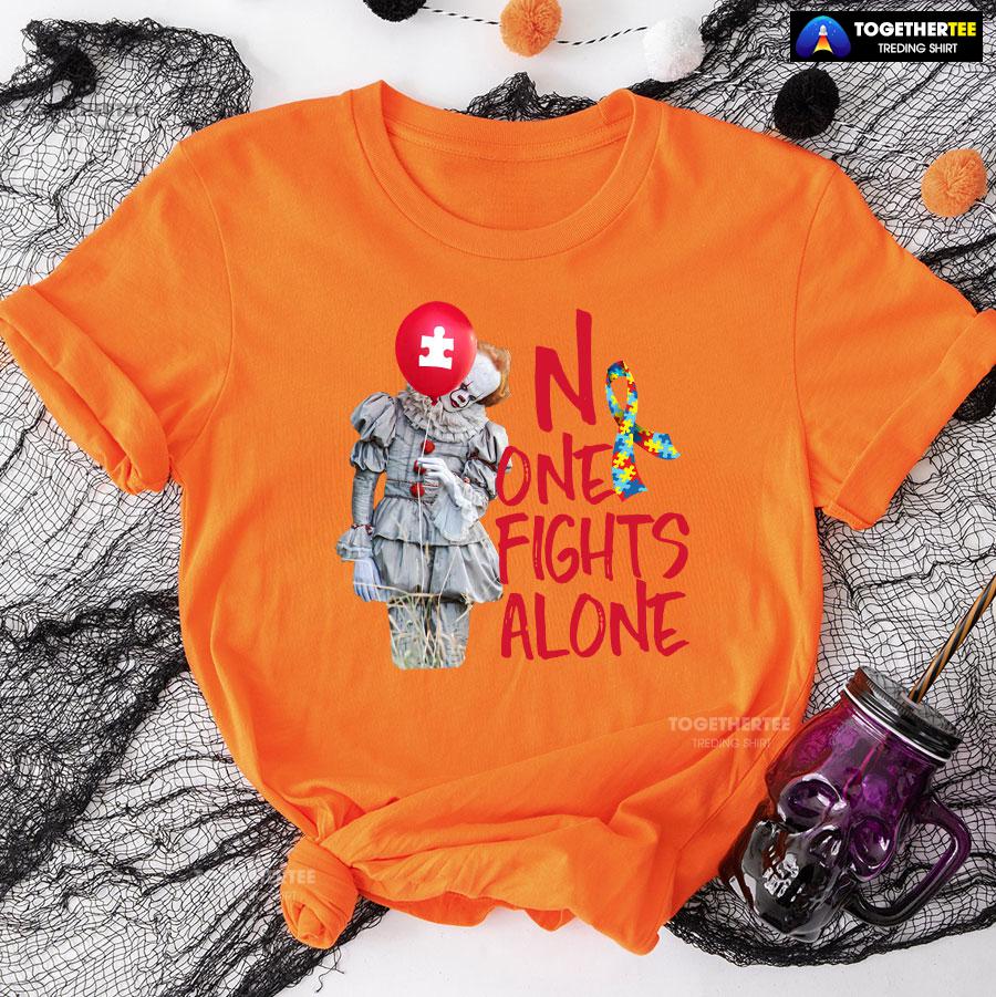 IT Pennywise Autism Awareness No One Fight Alone T-Shirt - Image 9