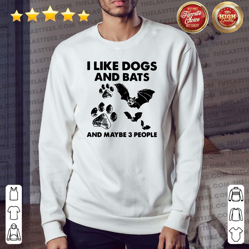 Premium I Like Dogs And Bats And Maybe 3 People Shirt - Image 2