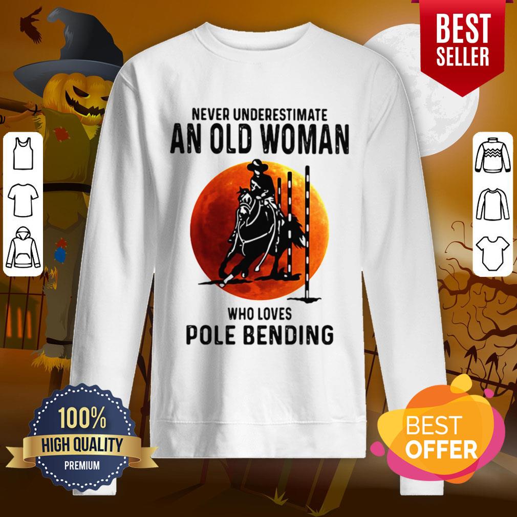 Never Underestimate An Old Woman Who Loves Pole Bending Sunset Shirt - Image 3