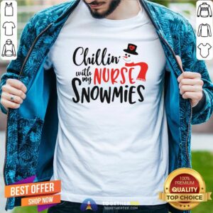 Nice Chillin’ With My Registered Nurse Snowmies Christmas Shirt