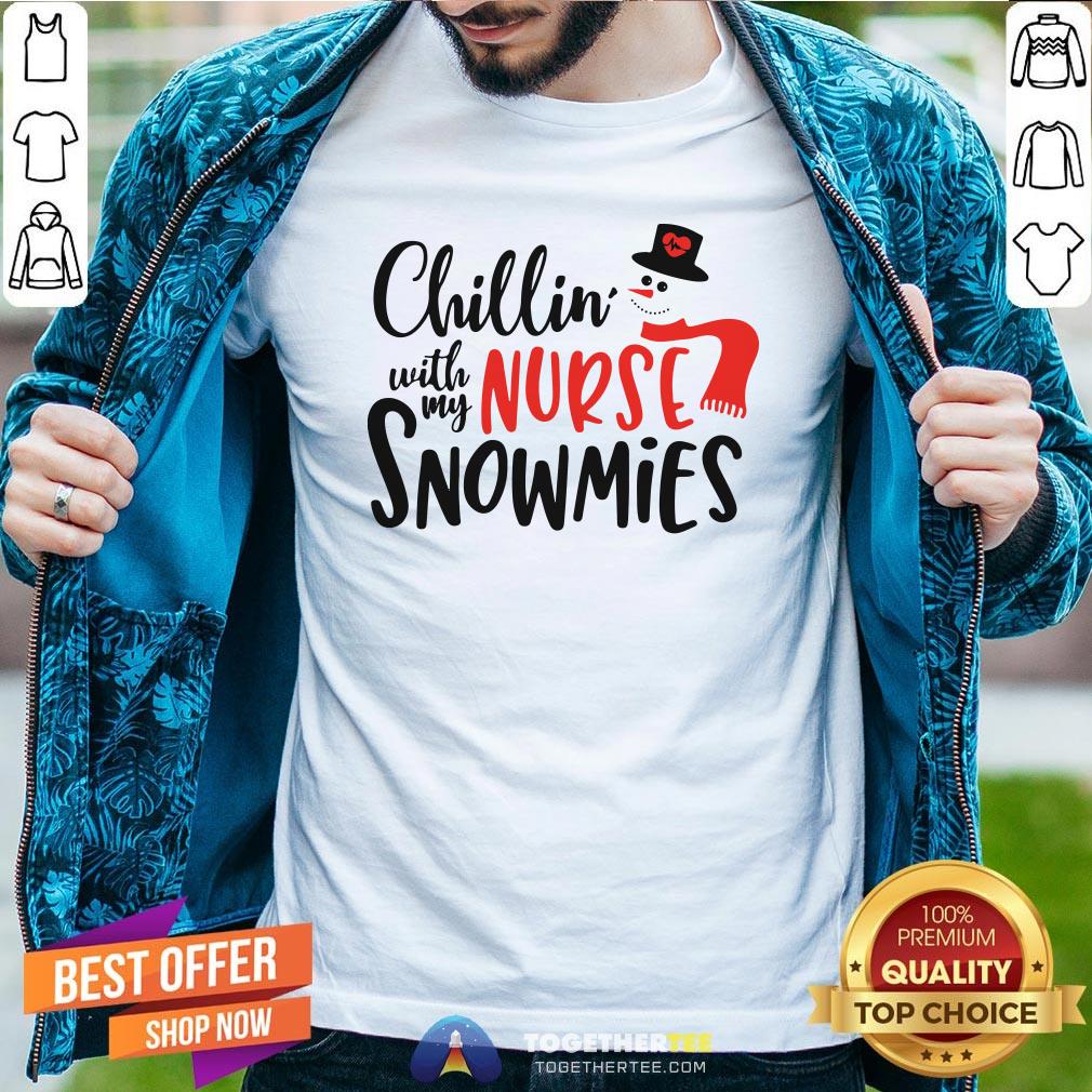 Nice Chillin’ With My Registered Nurse Snowmies Christmas Shirt