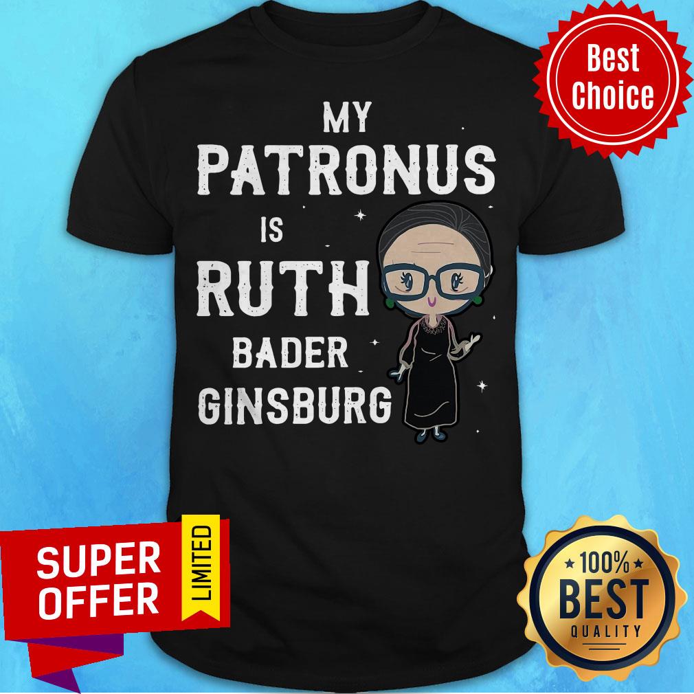 Nice RBG My Patronus Is Ruth Bader Ginsburg Shirt